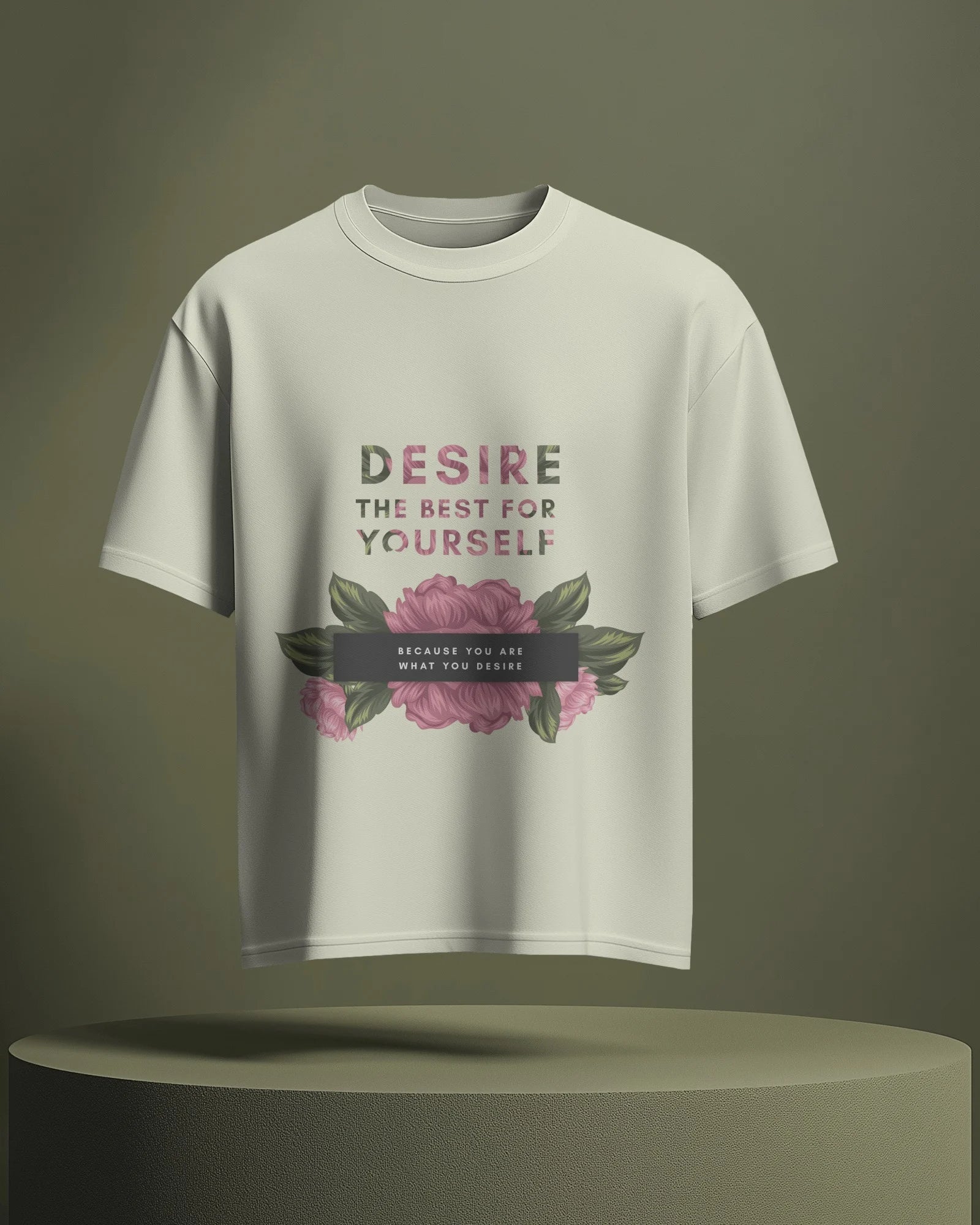 Desire the Best Floral Motivational Tee – Cavantee Exclusive