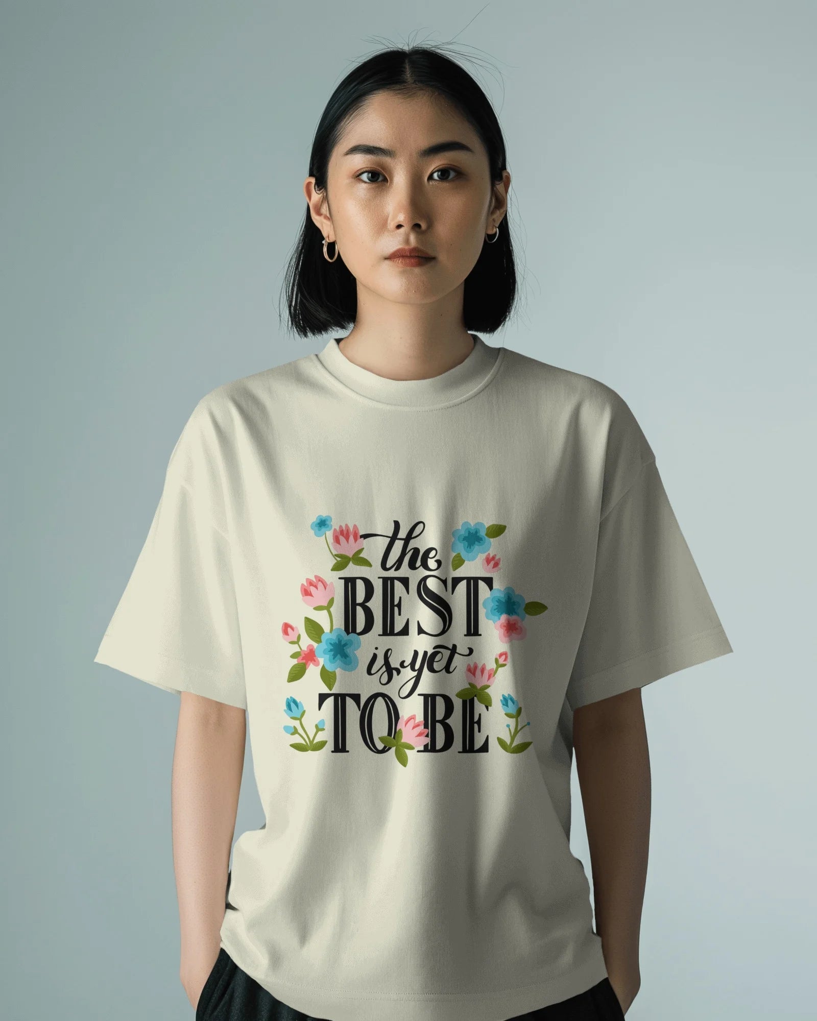 The Best Is Yet To Be – Floral Positivity Tee by Cavantee