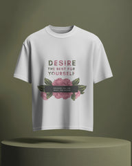 Desire the Best Floral Motivational Tee – Cavantee Exclusive