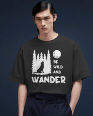 Be Wild. Wander Forever Tee